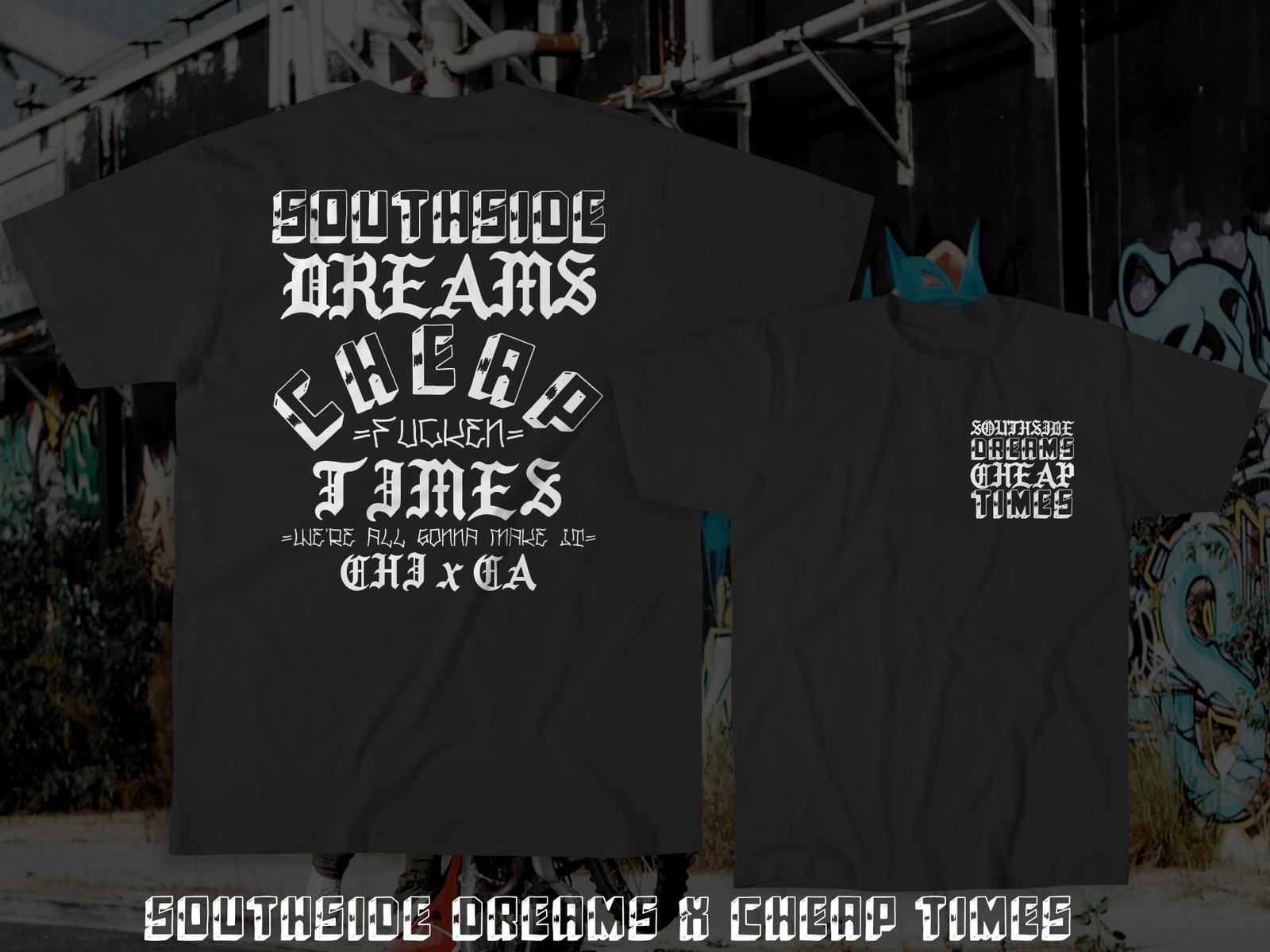 CHI x CA | Cheap Times